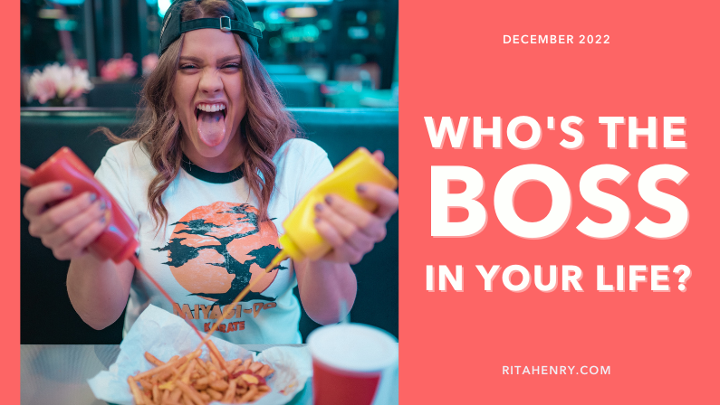 Who's the boss in your life?