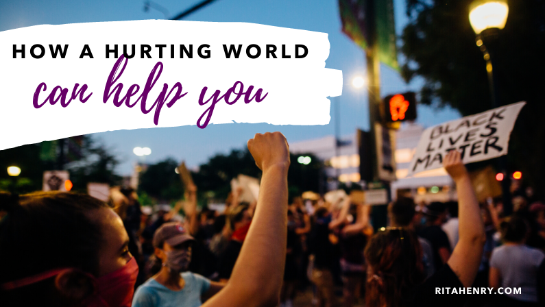 How a hurting world can help you now.