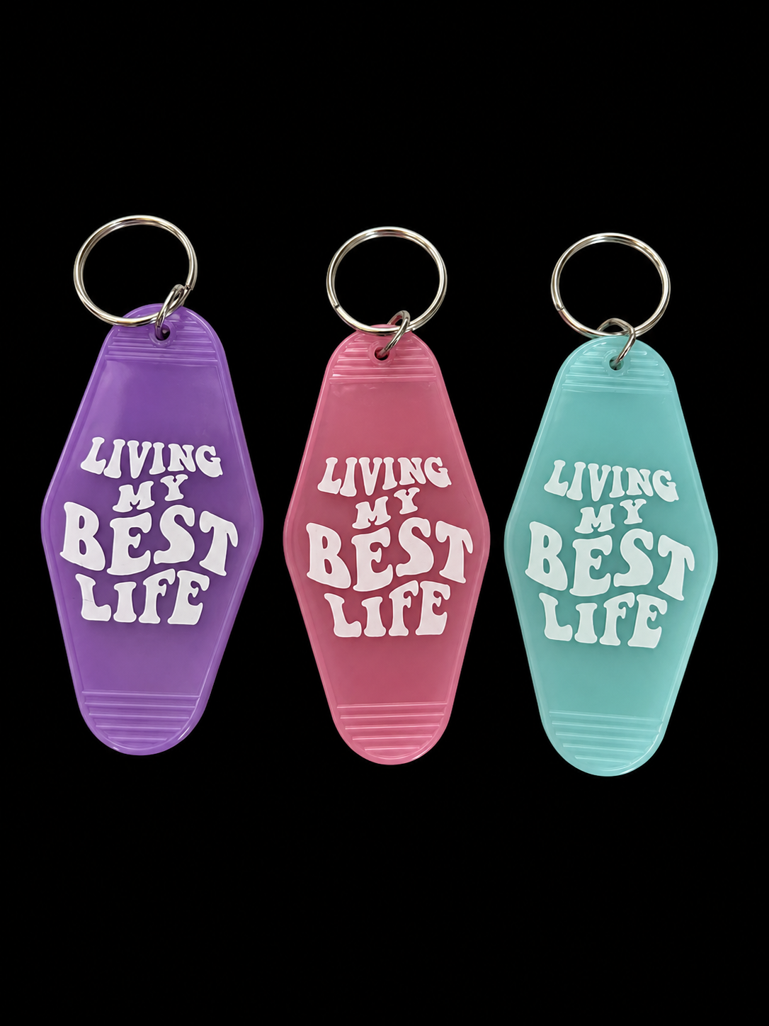 Living My Best Life Keychains