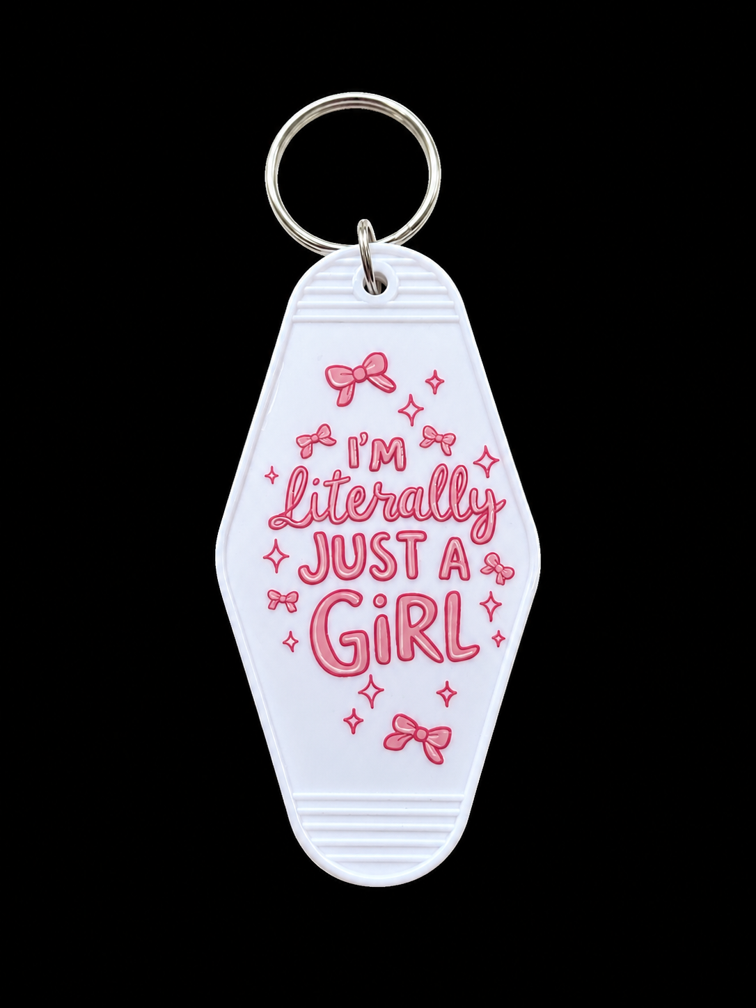 i'm literally just a girl keychain