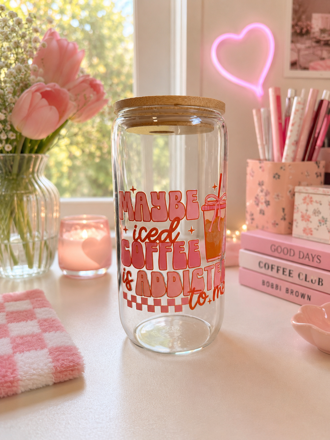 Maybe Iced Coffee Is Addicted To Me- cup