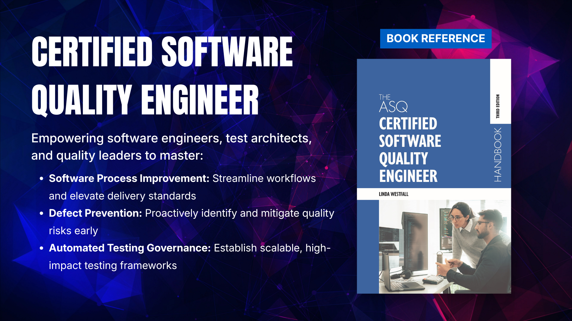 An advertisement for a book titled 'The ASQ Certified Software Quality Engineer' by Linda Westfall, featuring a cover with a blue background and an image of two people working at a computer.