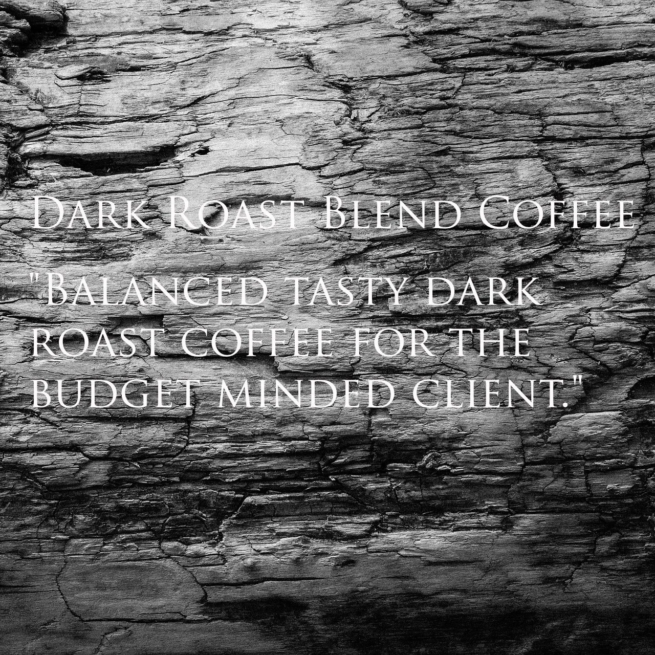 Dark Roast Blend Coffee