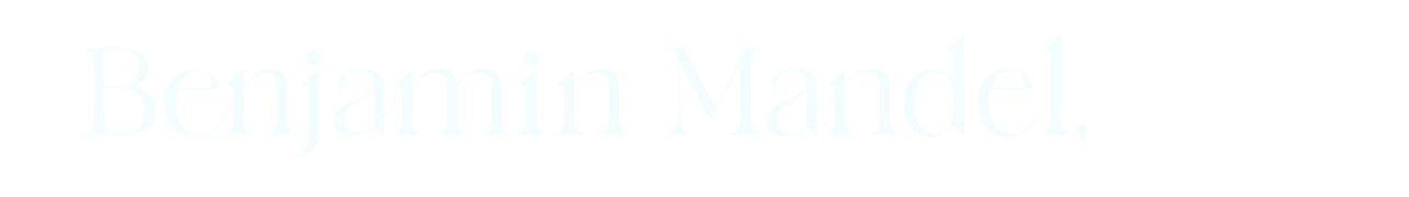Benjamin Mandel, M.D.