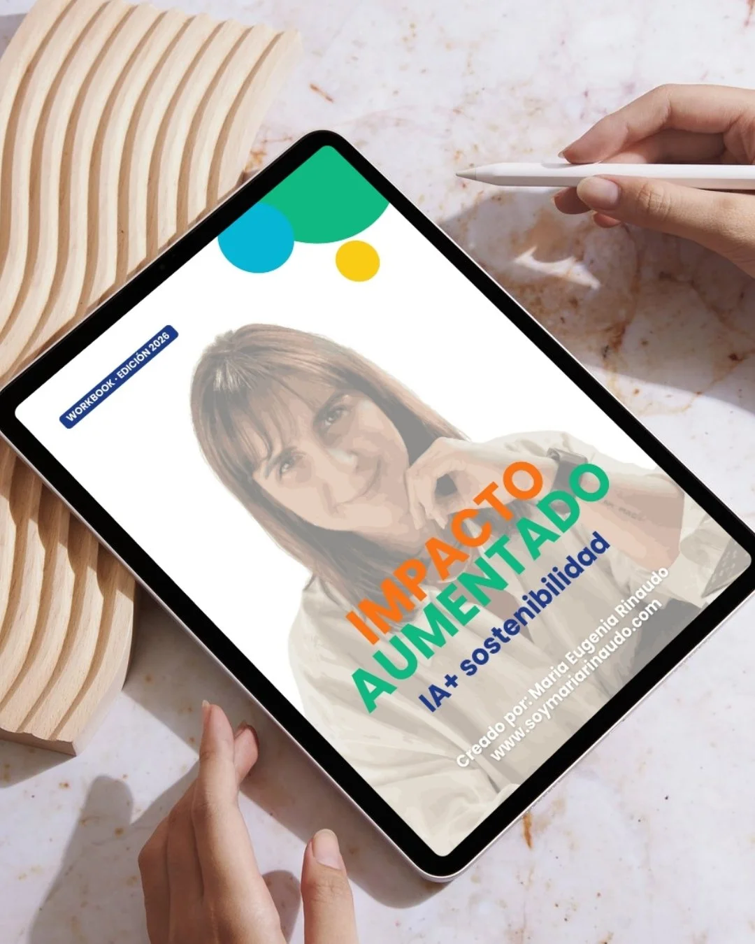 Workbook Impacto Aumentado: inteligencia artificial y sostenibilidad para diseñar negocios rentables que generan impacto positivo