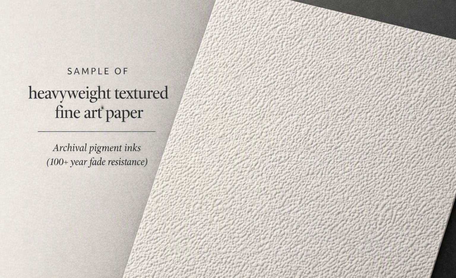 Sample of heavyweight textured fine art paper printed with archival pigment inks offering 100+ year fade resistance