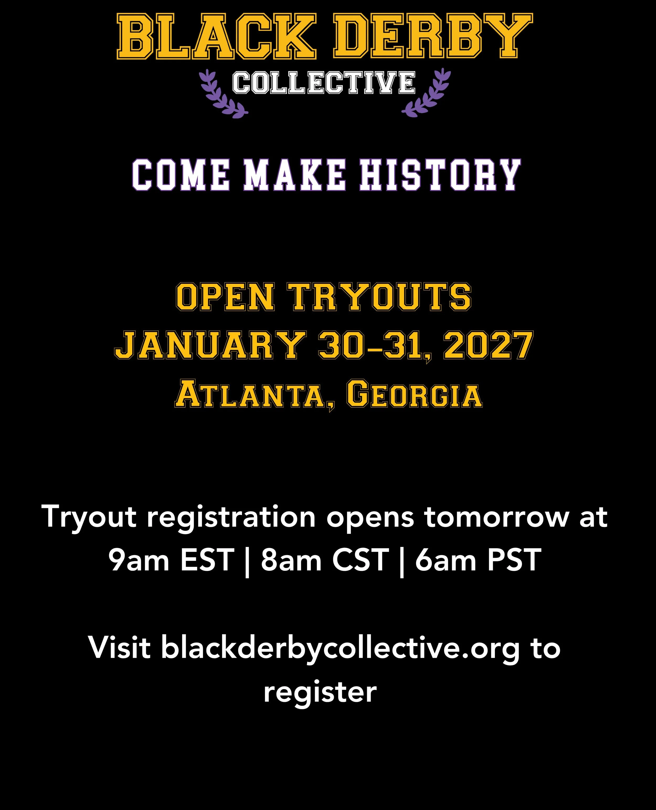 We are so excited to welcome team members in 2027 🙌🏾

Tryout registration opens tomorrow at 9am EST | 8am CST | 6am PST

Visit blackderbycollective.org to register