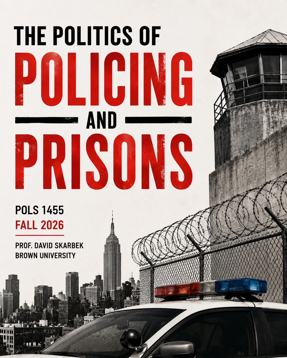 Book cover titled 'The Politics of Policing and Prisons' with a police car in front of a cityscape and a prison watchtower.