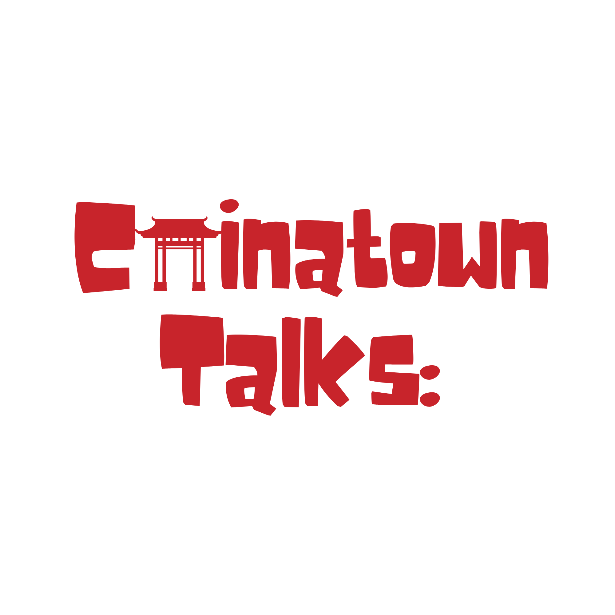 Chinatown Talks:
