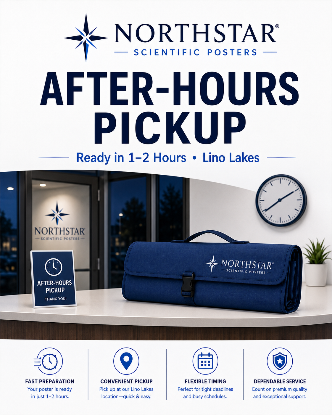 Poster from Northstar Scientific Posters advertising after-hours pickup service at Lino Lakes, with a clock, delivery bag, and a sign on a counter.