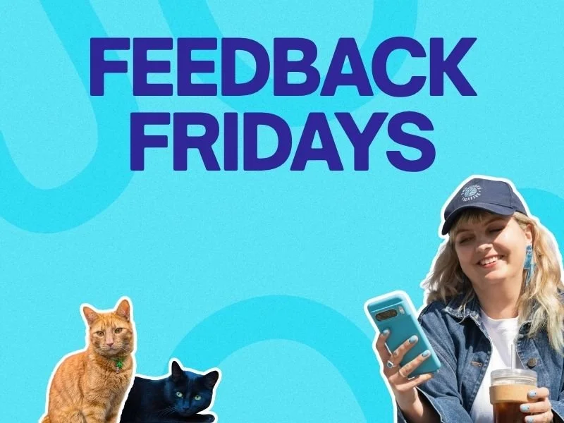 Feedback Friday