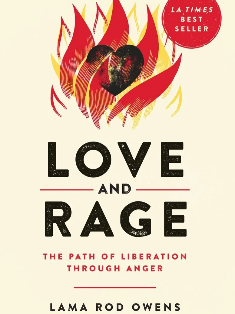 Book cover of 'Love and Rage' by Lama Rod Owens with a flame design and a broken heart in the center, and a red circle in the top right corner indicating it as a best seller.