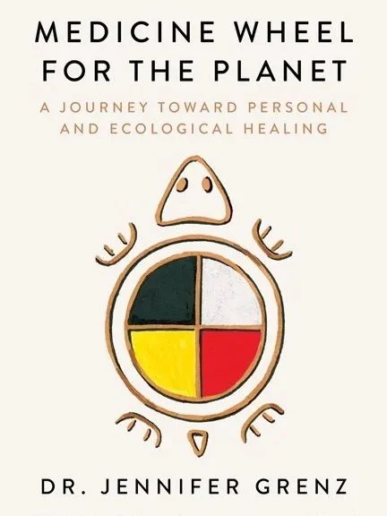 Book cover titled 'Medicine Wheel for the Planet' with a circular symbol divided into four colors (green, white, yellow, red) and a turtle shape with a face at the top.