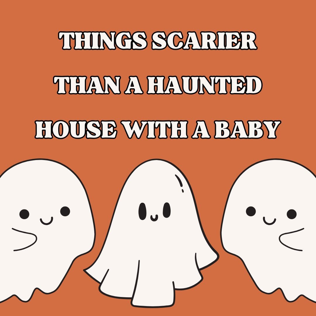 🎃 Things scarier than a haunted house when you have a baby&hellip; 👻

Hearing your baby wake up 27 minutes after bedtime? TERRIFYING.

Finally figuring out the perfect nap schedule&hellip; only for it to change the next week? A horror story.

Googl