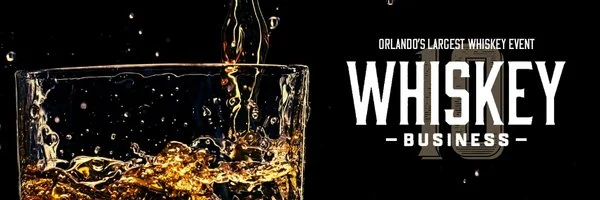 A glass of whiskey being poured with whiskey splash visible, with event text for Orlando's largest whiskey event titled 'WHISKEY BUSINESS' on a black background.