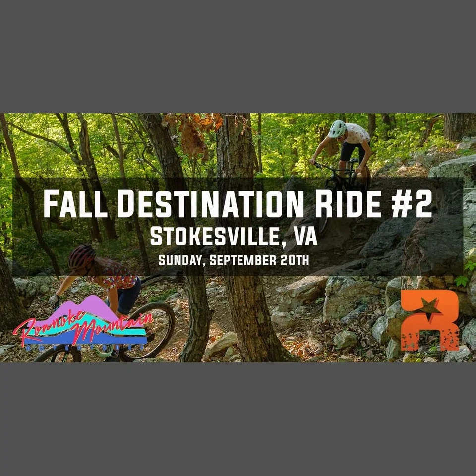 Fall Destination Ride #2: Stokesville, VA