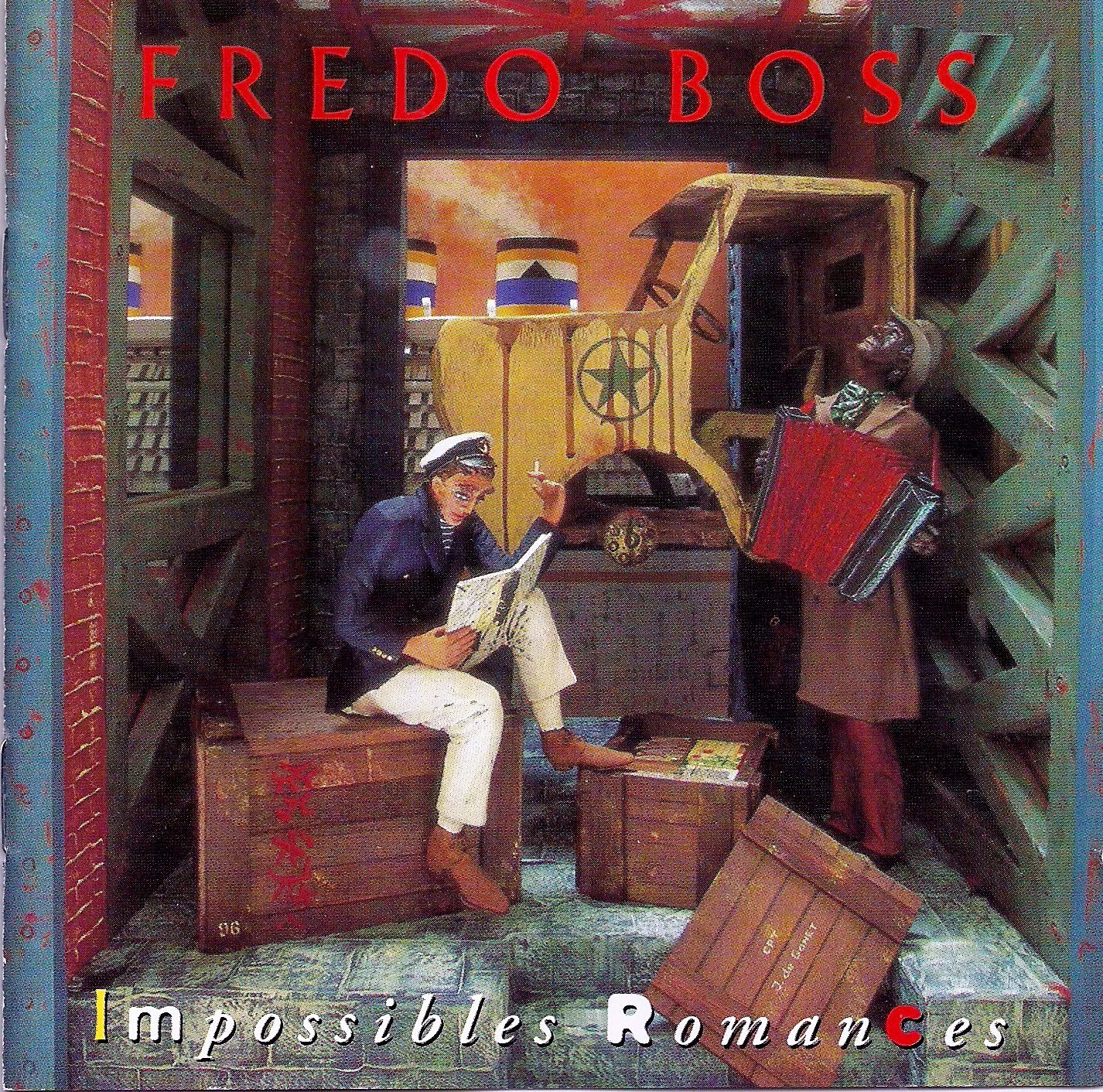 Fredo Boss - Impossibles Romances