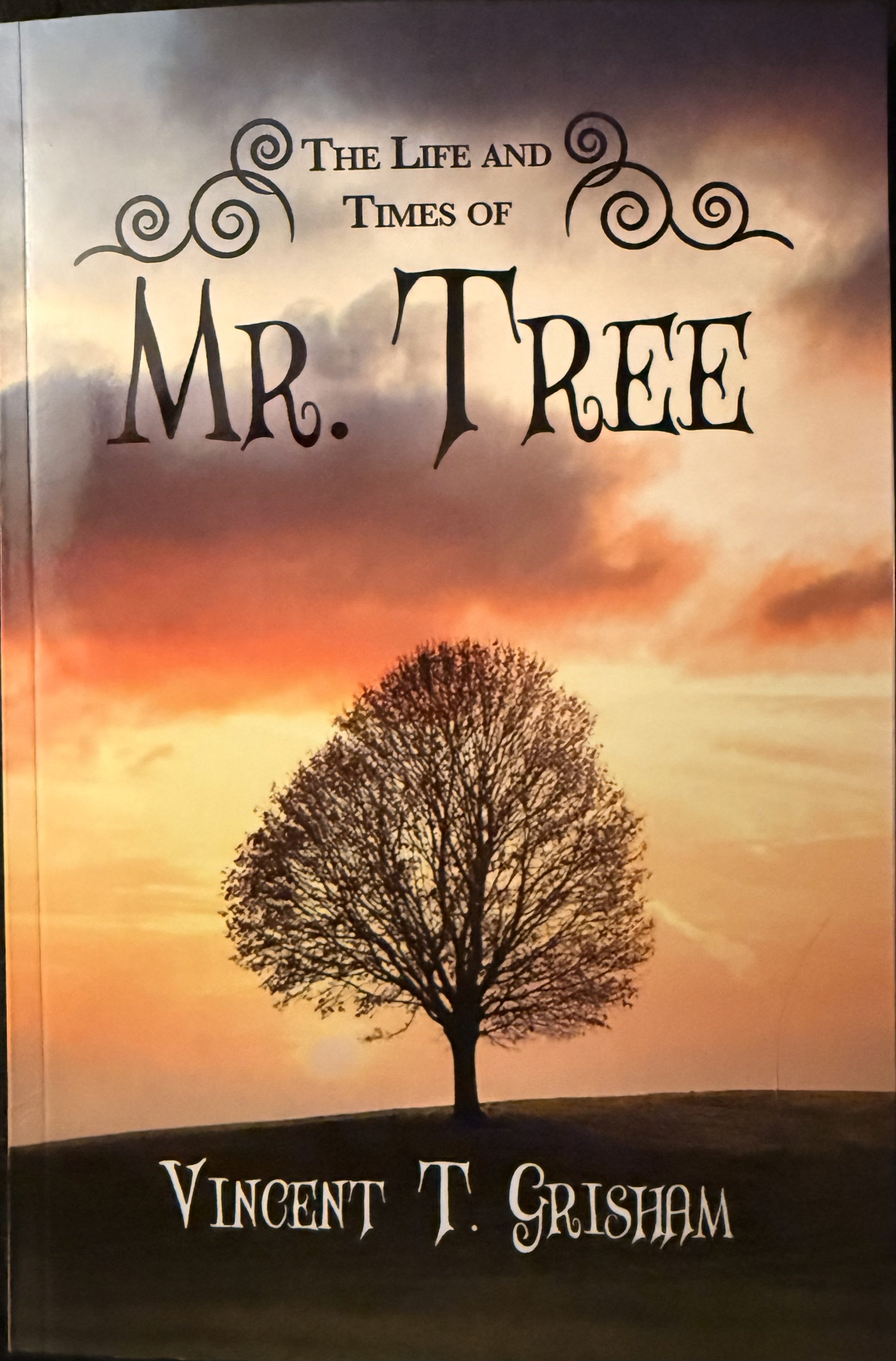 The Life and Times of Mr. Tree