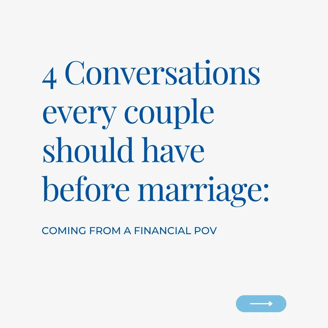 If you are planning on getting married in the next few years or you are in a long term relationship that also involves financial responsibility, here are 4 financial conversations that could be had to potentially bring more clarity and communciation 