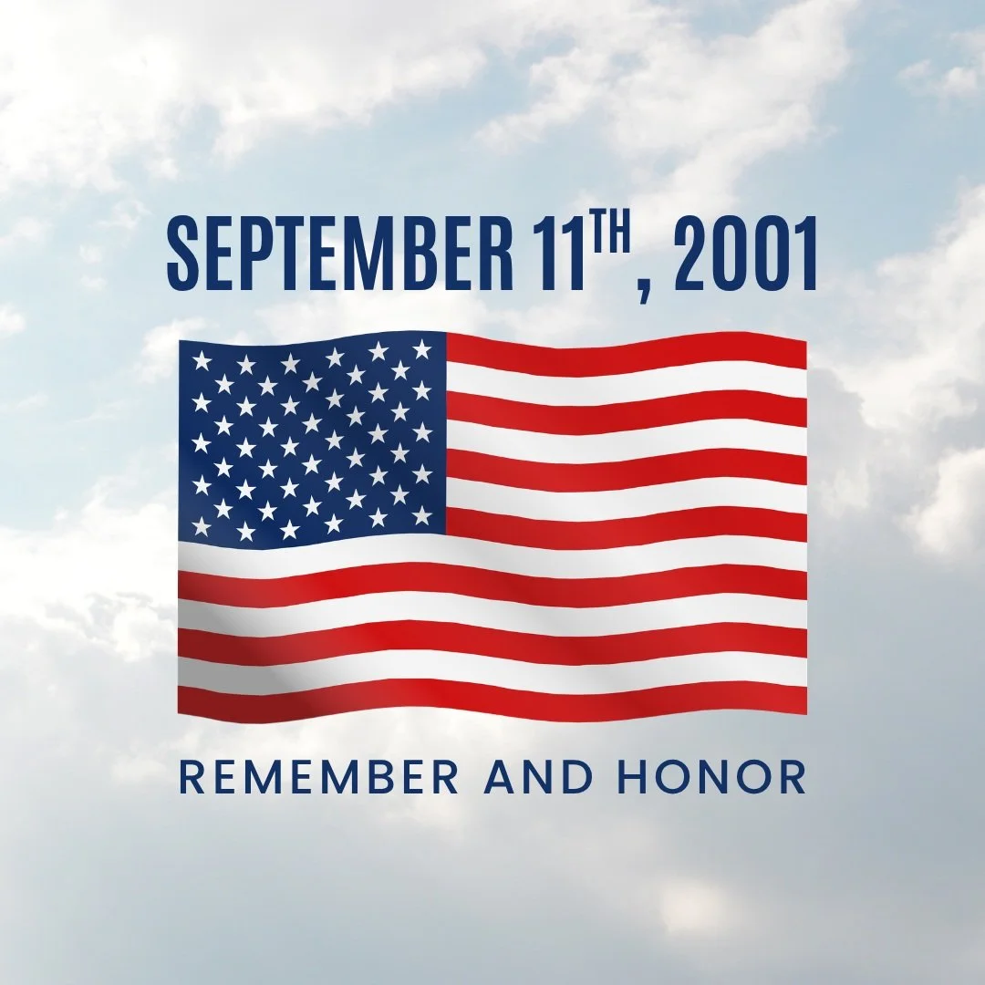 On this September 11th, we remember and honor all of those who's lives were risked and lost 25 year ago.

Thoughts and prayers go out to all of the people and families affected by this day.
