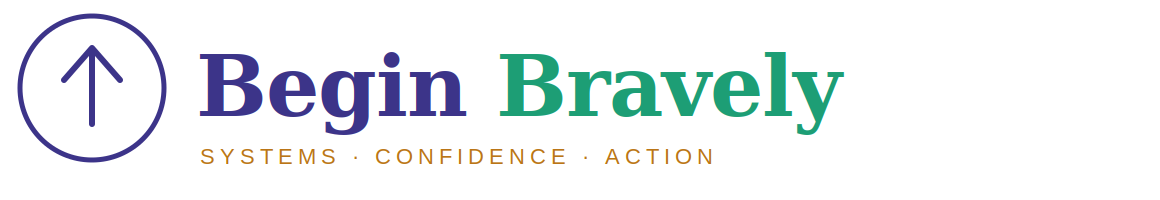 Begin Bravely | Done-With-You Business Systems for Women Entrepreneurs