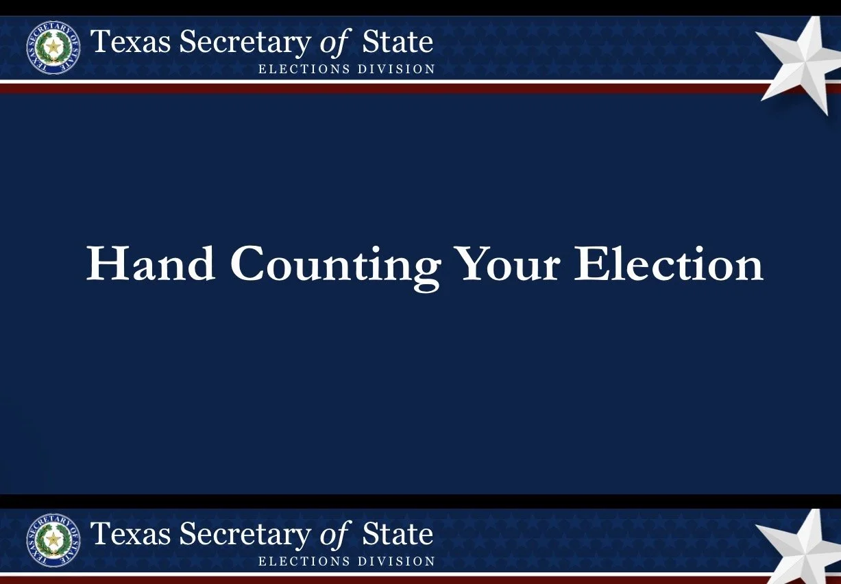 A digital graphic with the title 'Hand Counting Your Election' from the Texas Secretary of State Elections Division, featuring a blue background, a red and white stripe, and decorative stars in the corners.