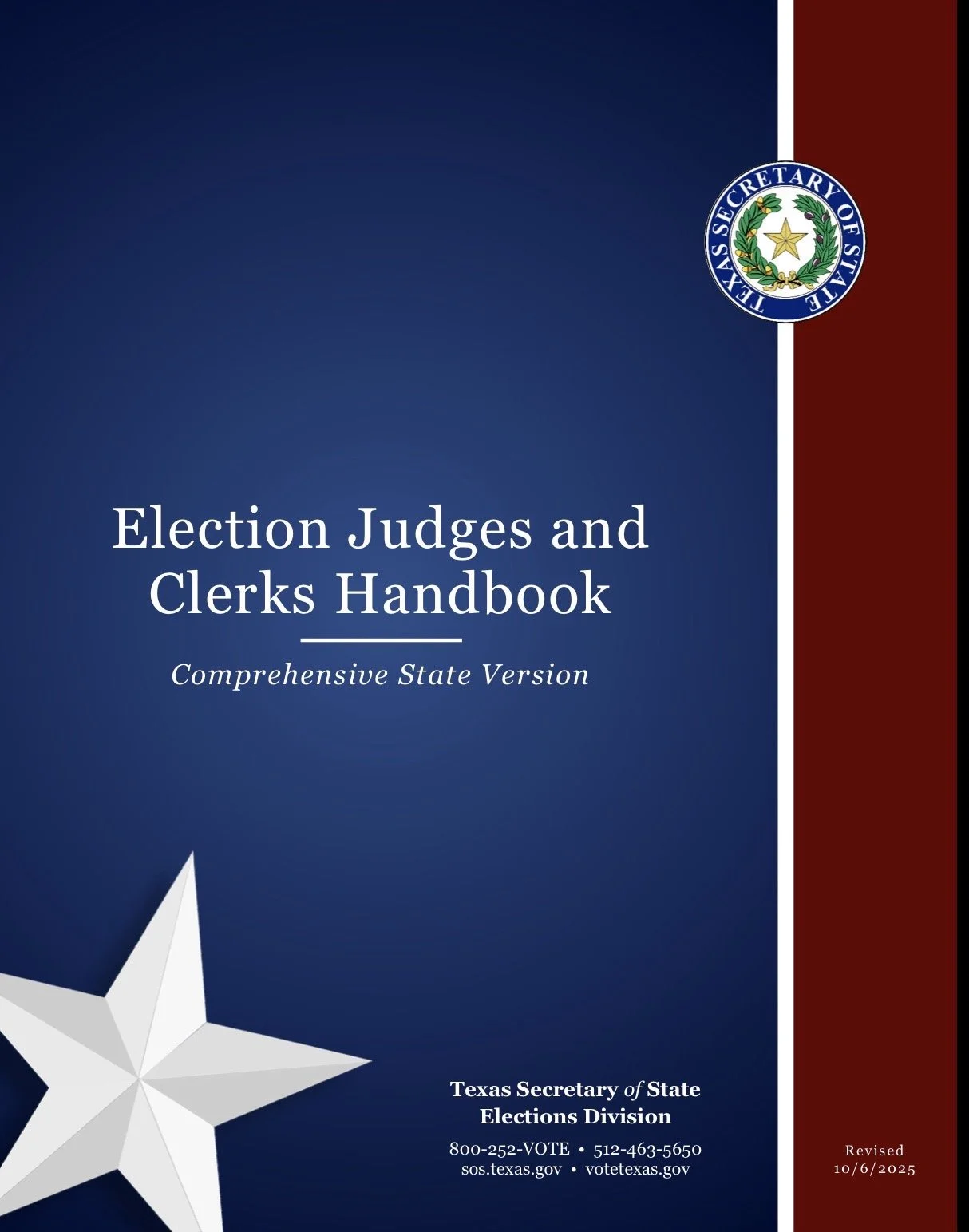 Cover of the Texas Secretary of State Elections Division handbook titled 'Election Judges and Clerks Handbook, Comprehensive State Version.' The cover has a dark blue background with a white star in the bottom left corner, the Texas Secretary of State seal at the top right, and a red vertical stripe on the right side. The release date is October 6, 2025.