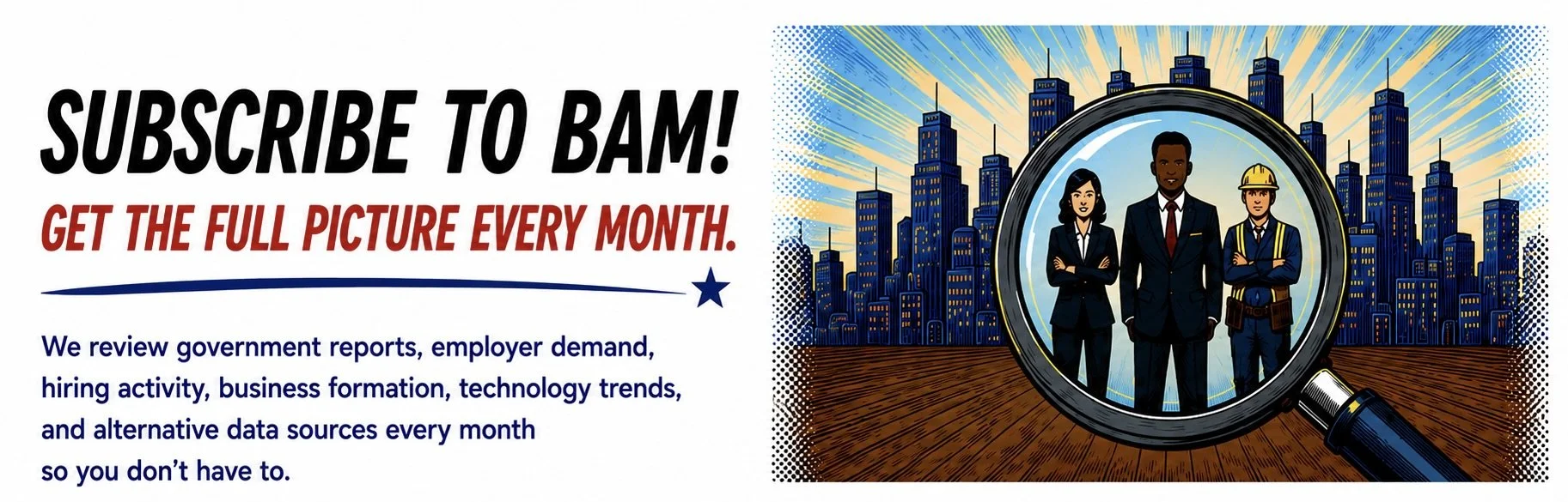 Subscribe to BAM! Get the full picture every month.