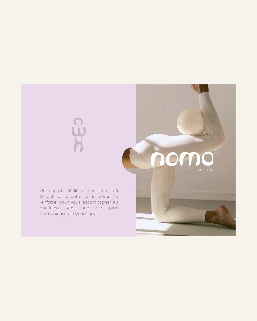 Visuel minimaliste du studio NOMA Pilates. Sur un fond lilas, un texte évoque l'équilibre et le renforcement. À droite, une photographie lumineuse montre une personne en tenue crème effectuant une posture de Pilates avec un ballon.