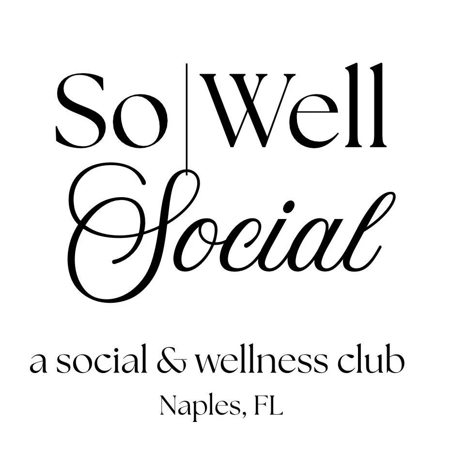 Logo for So Well Social, a social and wellness club located in Naples, Florida, with the club name in black text on a white background.