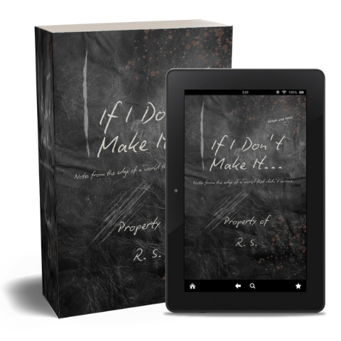 A book and a tablet display an e-book titled 'If I Don't Make It...' with a chalkboard-like background and handwritten style text.