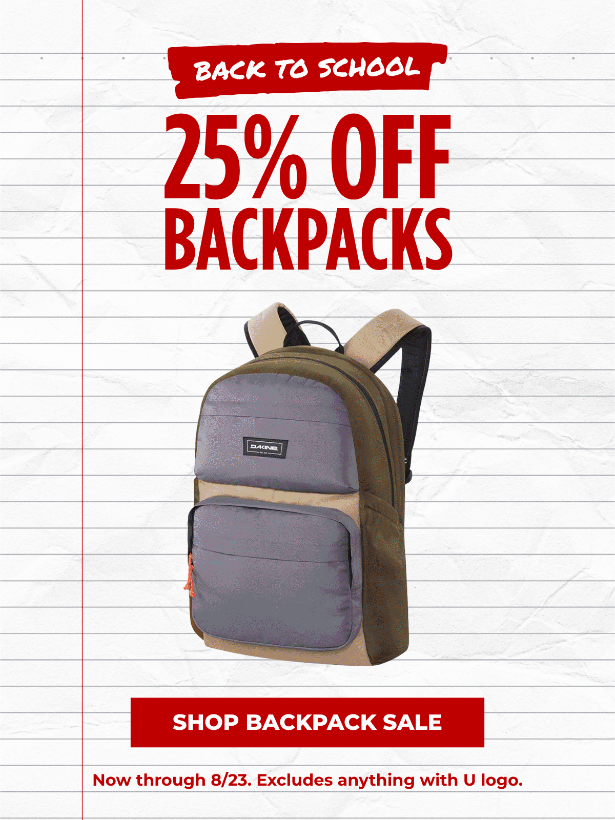 Back to school sale flyer offering 25% off backpacks, featuring a photo of a brown and gray backpack and promotional text, with a red and white color scheme.