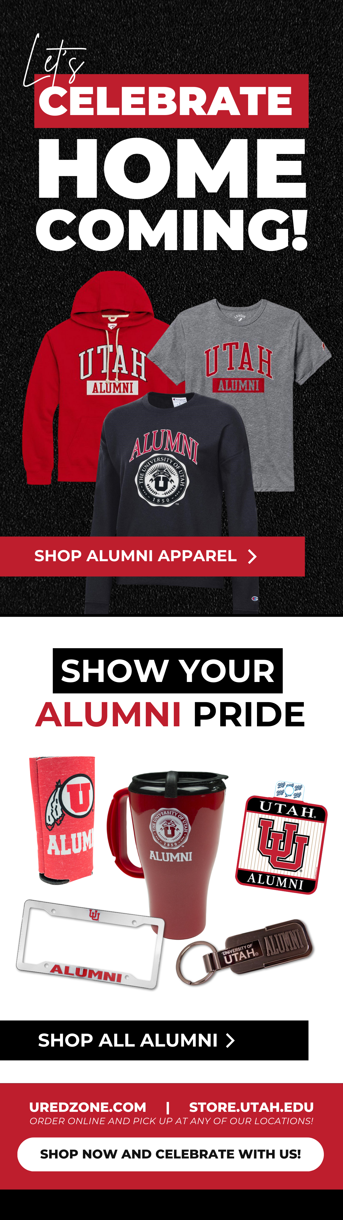 An advertisement promoting Utah alumni merchandise featuring apparel, drinkware, decals, and accessories with Utah university logos and colors, encouraging alumni to shop and celebrate.