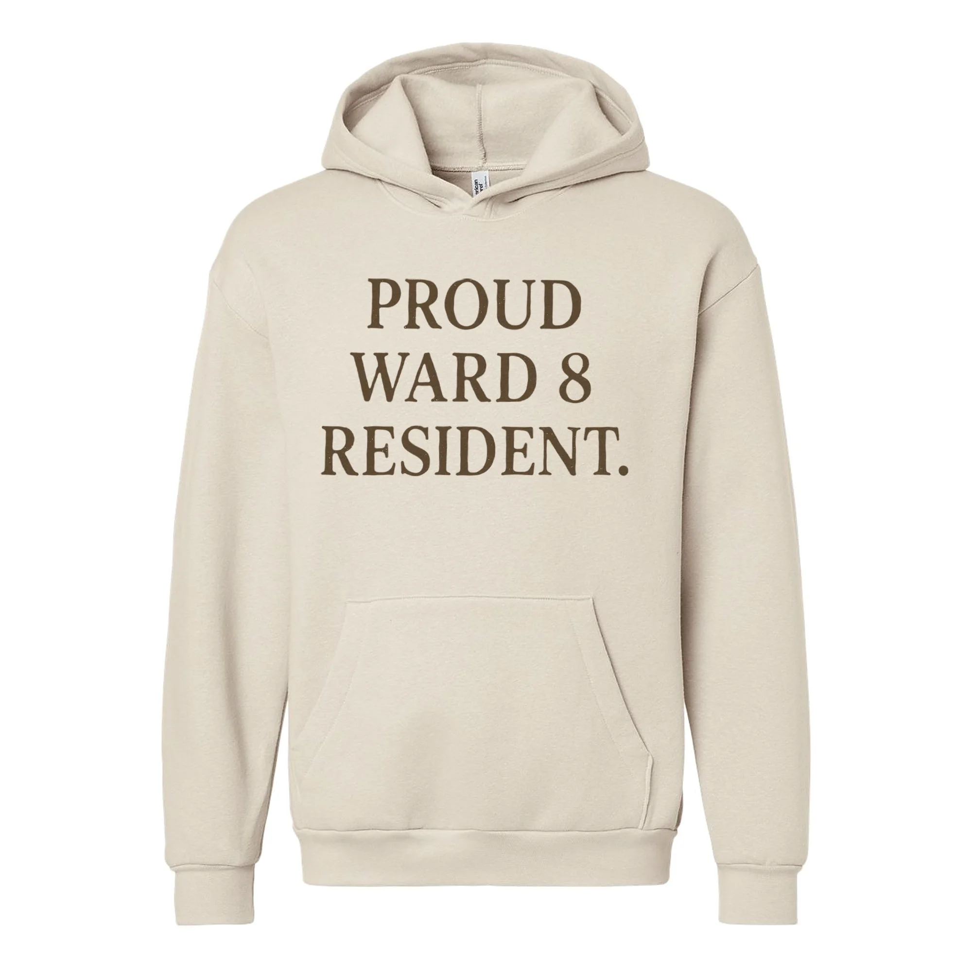Proud Ward 8 Resident Hoodie