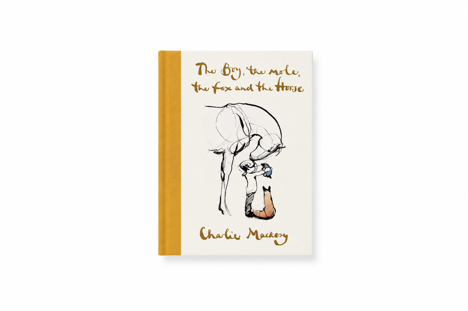 The Boy, the Mole, the Fox and the Horse by Charlie Mackesy