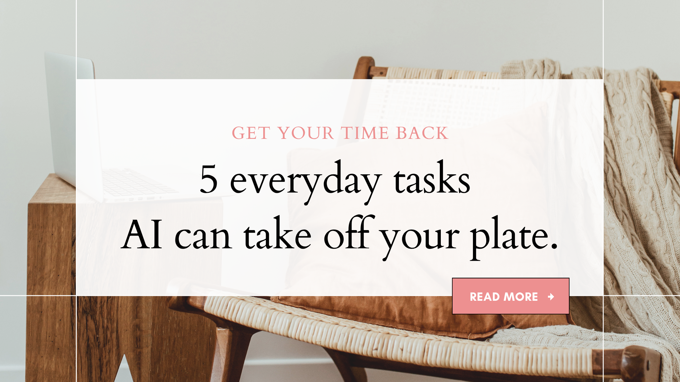 Get Your Time Back