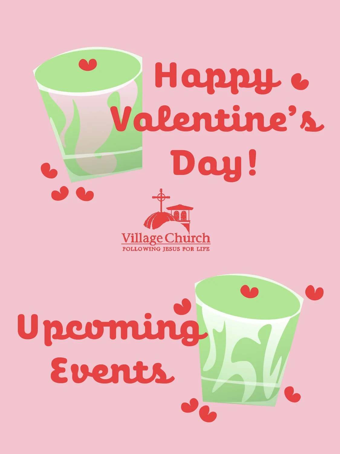 A pink greeting card with green candles and red hearts, featuring text for a Valentine's Day event organized by Village Church.
