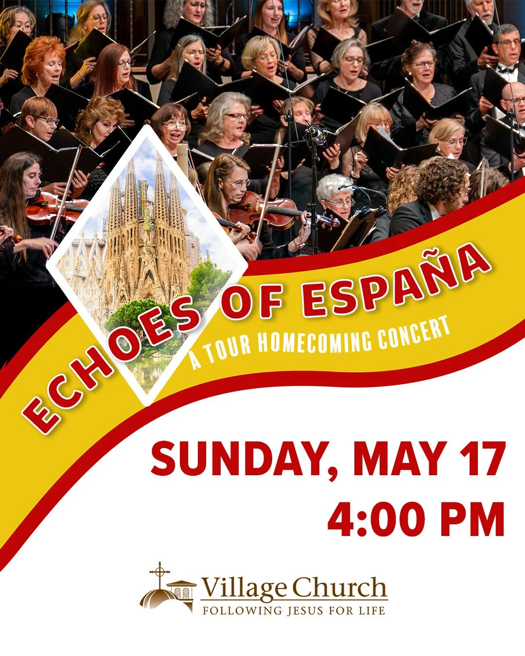 A concert with a choir and orchestra performing on stage, and an overlay with an image of Sagrada Familia in Barcelona, Spain, along with text promoting a tour homecoming concert on May 17 at 4:00 PM at Village Church.