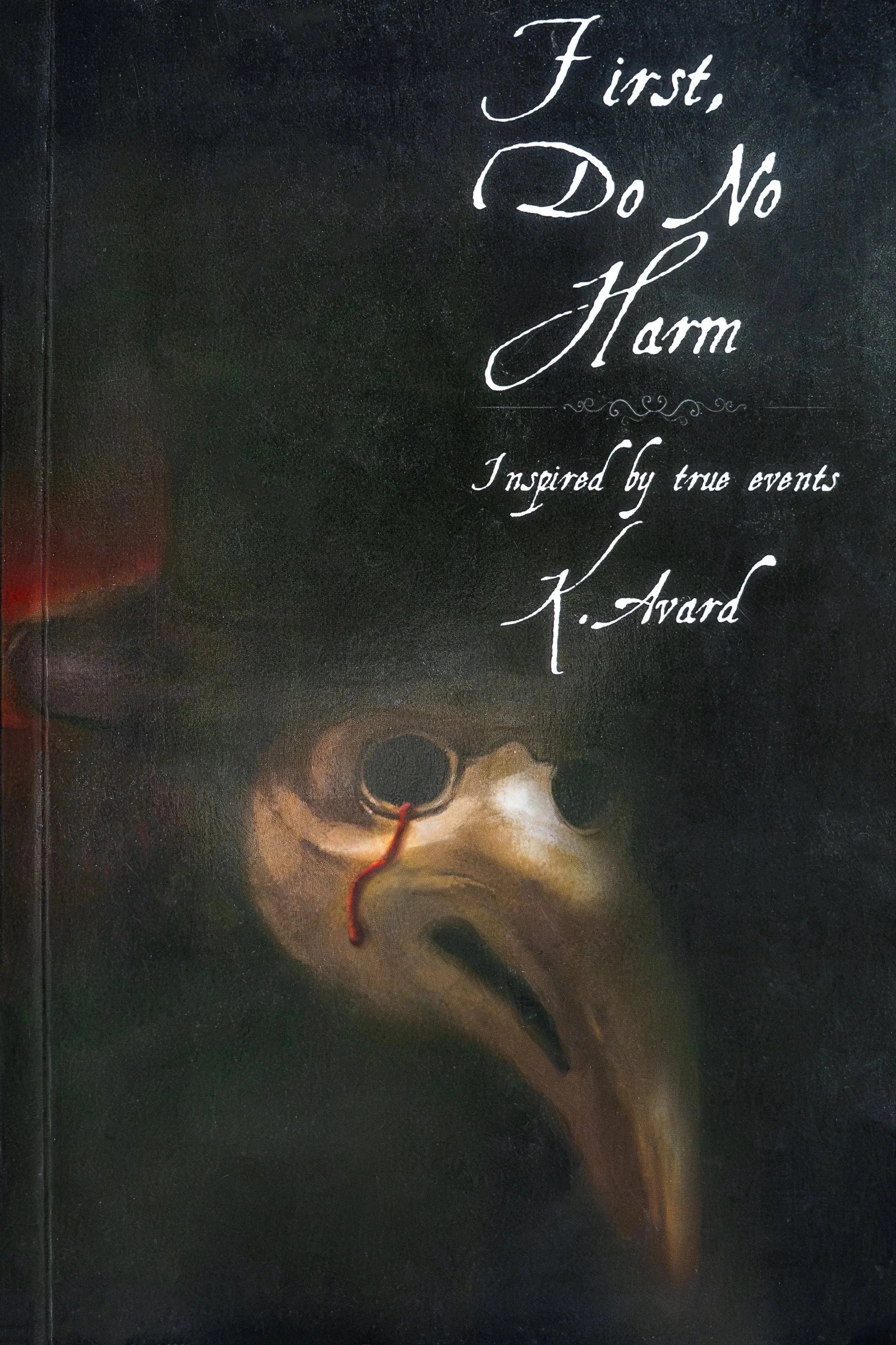Book Cover Background with a Plague Mask of First, Do No Harm
