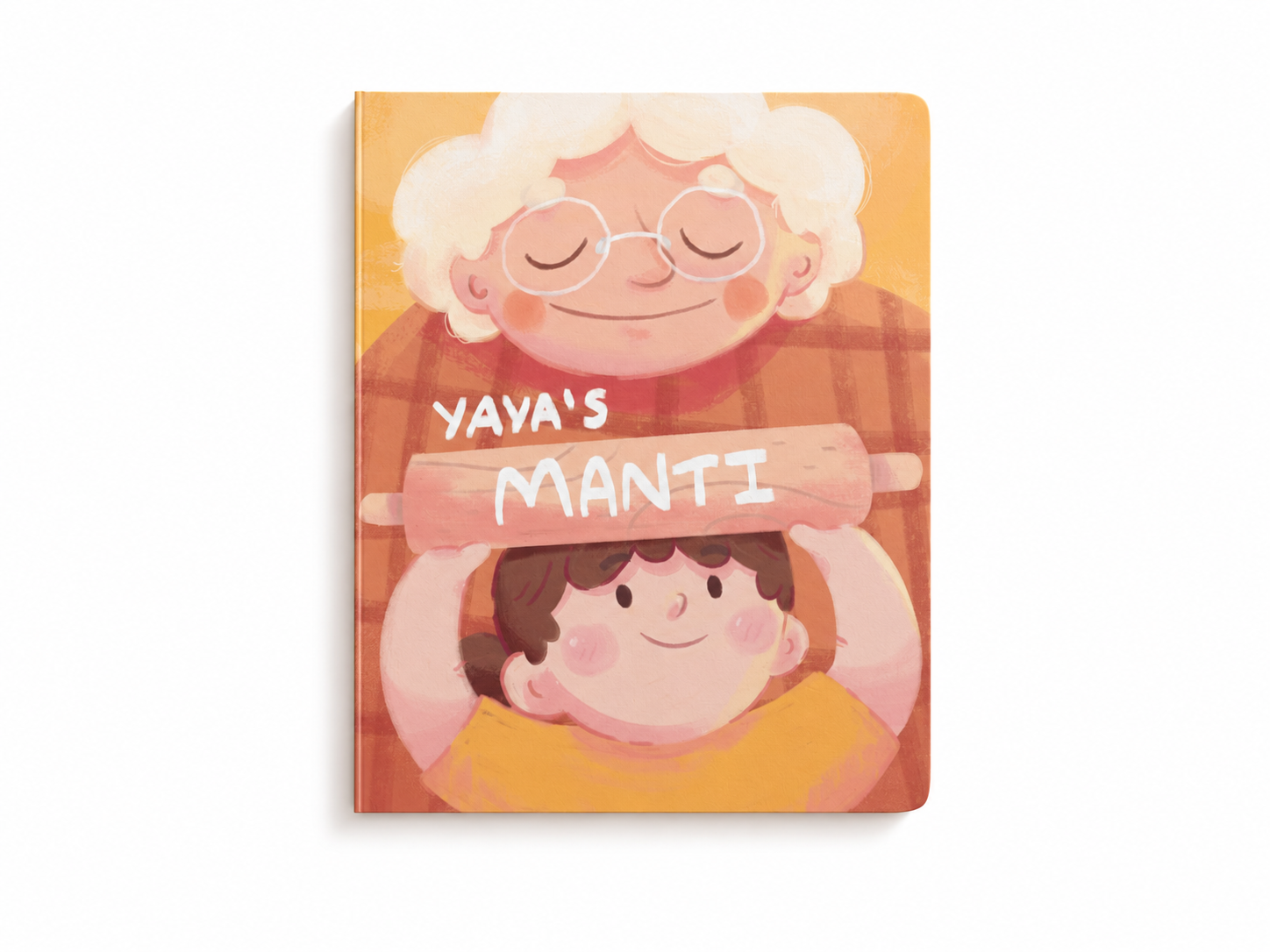 Yaya’s Manti — Hardcover First Printing
