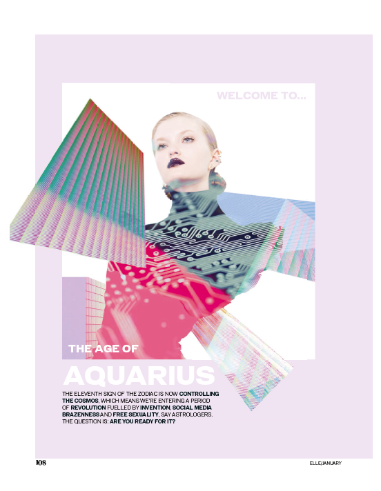 ELLE Magazine feature by Tamsin Crimmens entitled Welcome to the Age of Aquarius