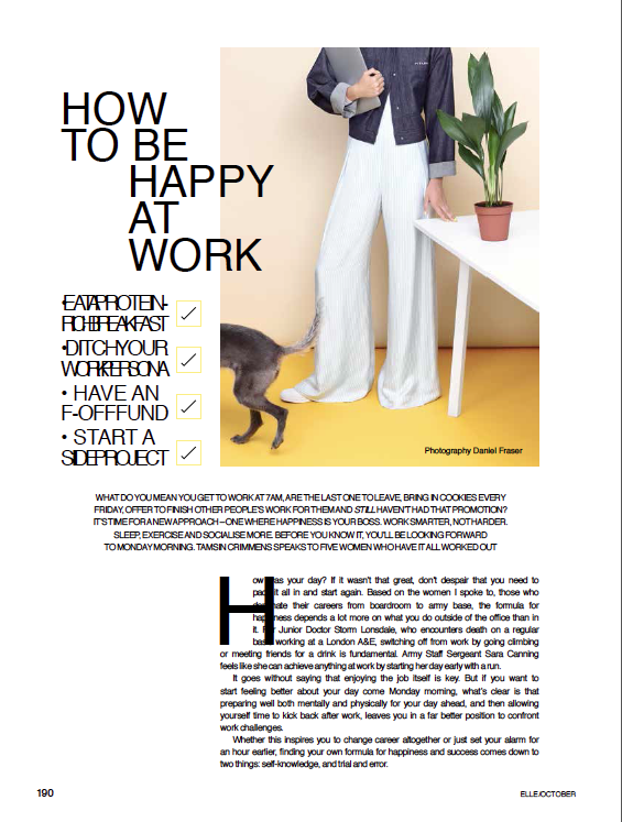 ELLE Magazine feature by Tamsin Crimmens entitled How To Be Happy at Work