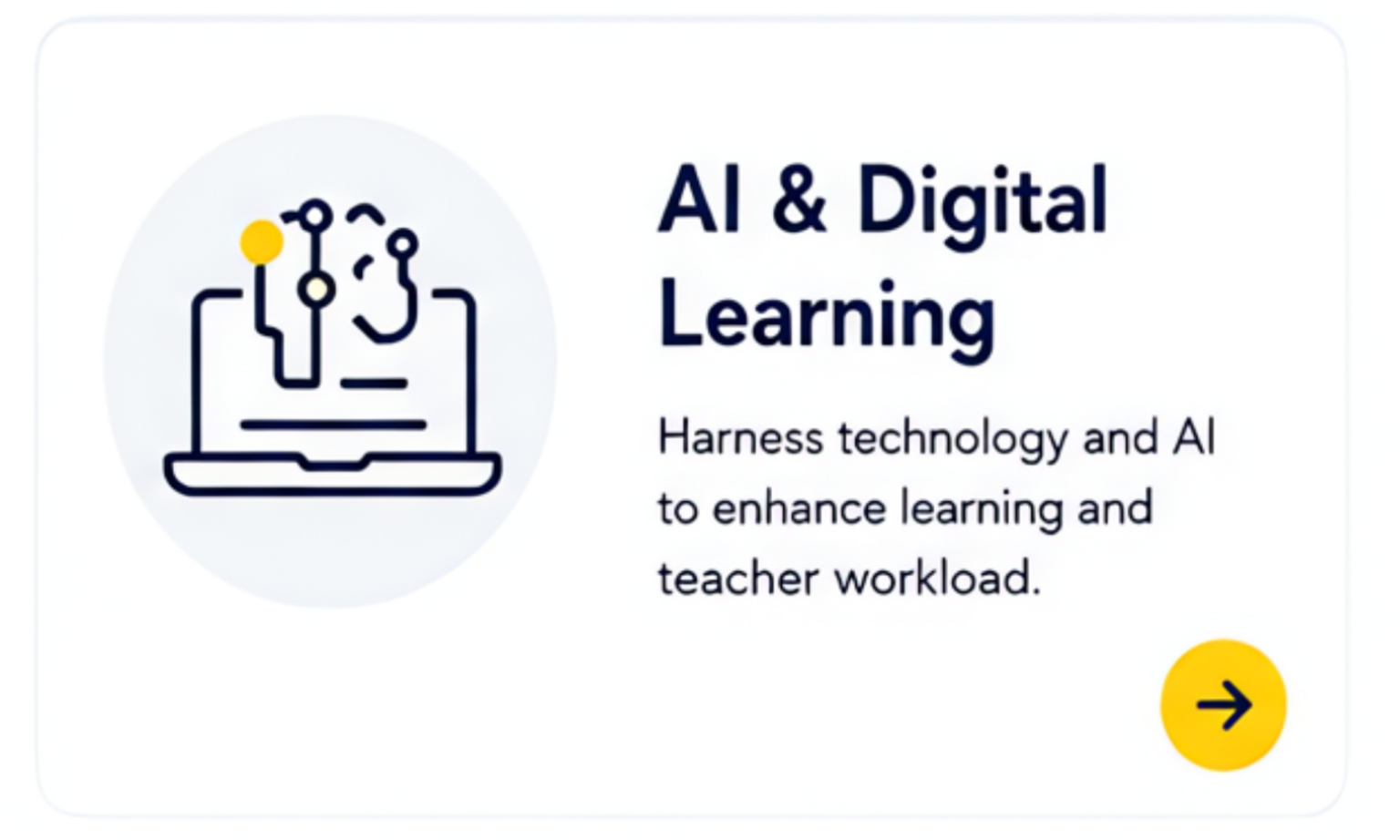 Technology concept image with a laptop icon, AI and digital learning text, and a yellow arrow button.