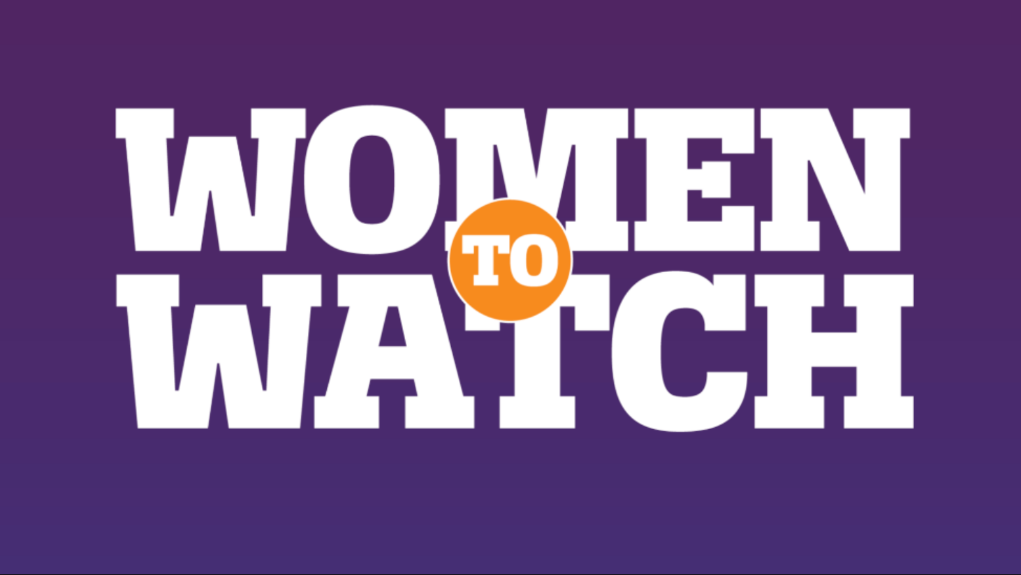 Women to Watch 2022 recognition honoring leadership and impact in the meetings and events industry.