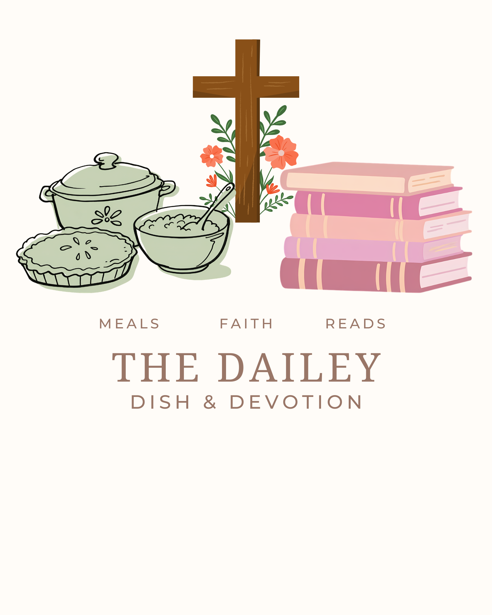 Welcome to Dailey Dish &amp; Devotion