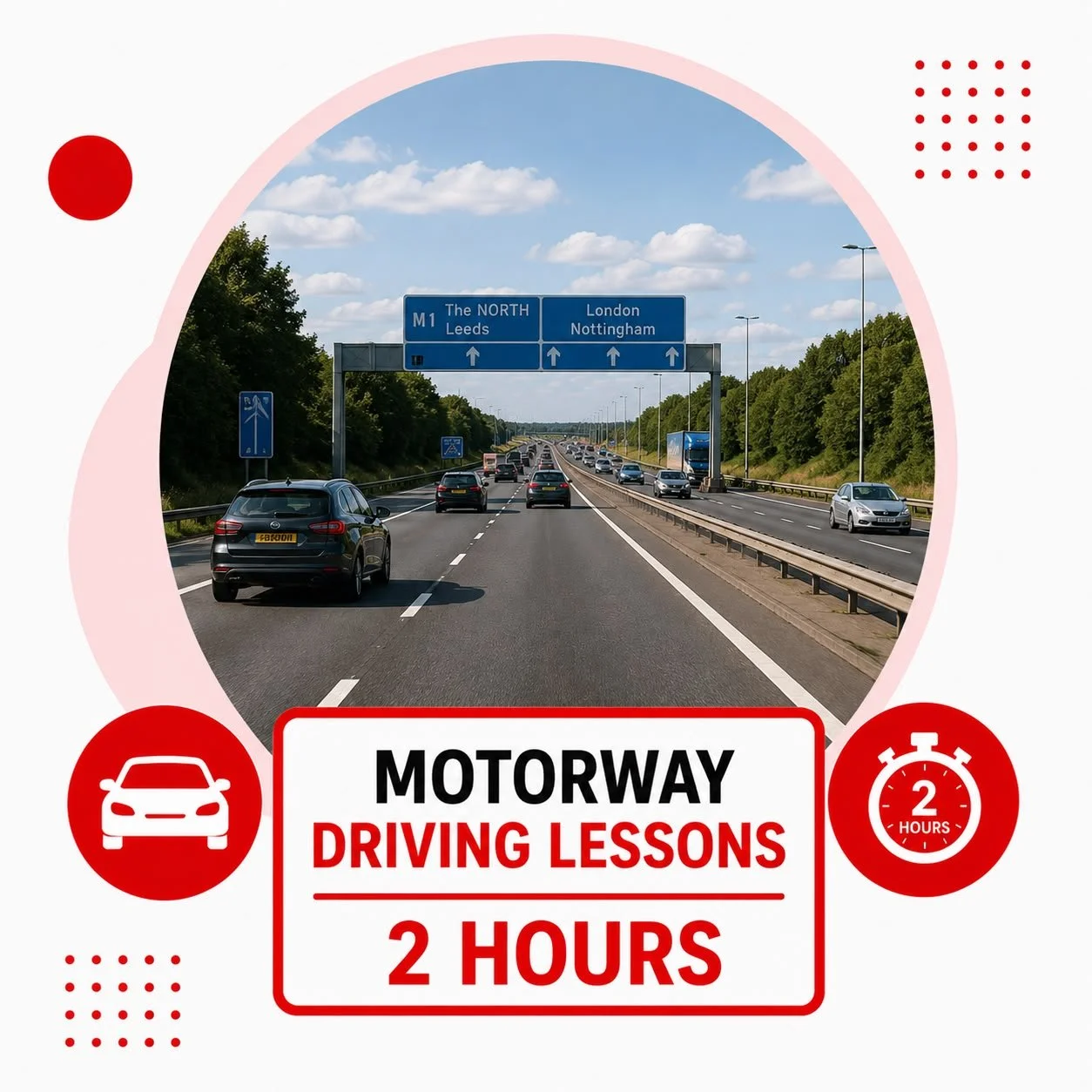 Motorway Driving Lessons - 2 Hours