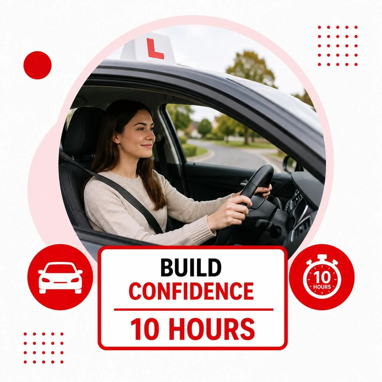 Build Confidence - 10 Hours