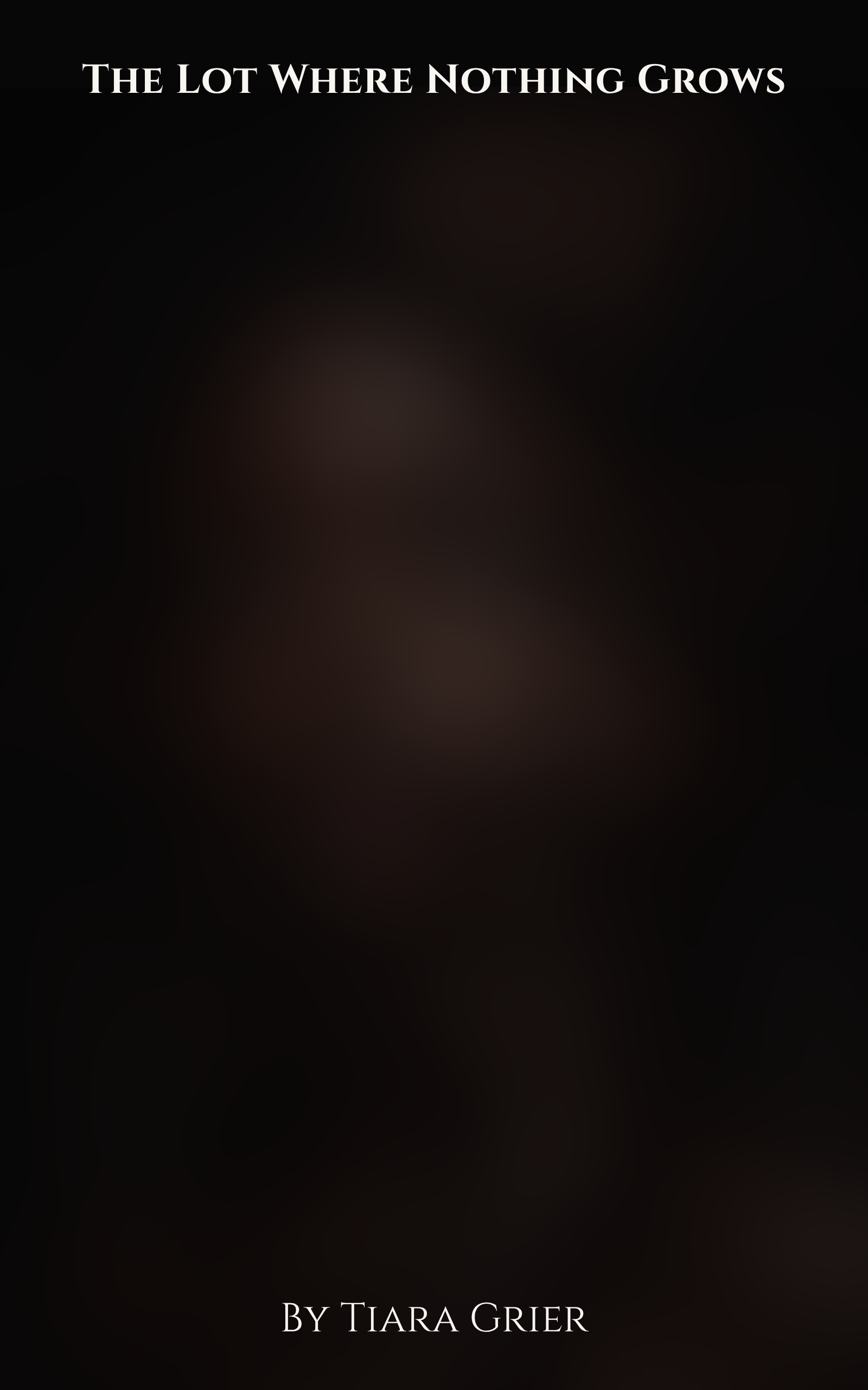 Book cover titled 'The Lot Where Nothing Grows' by Tiara Grier, featuring a blurred book cover that hasn't been revealed yet.