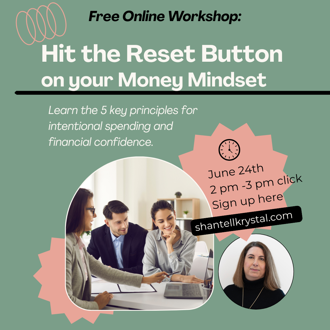 Hit the Reset Button on your Money Mindset - FREE Workshop