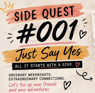 Side Quest Society: Side Quest #001